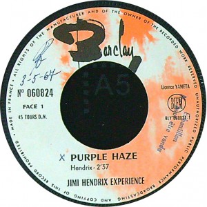 JIMI HENDRIX EXPERIENCE Purple Haze / 51st Anniversary (Barclay – 060824) France 1967 45 (Blues Rock, Psychedelic Rock)